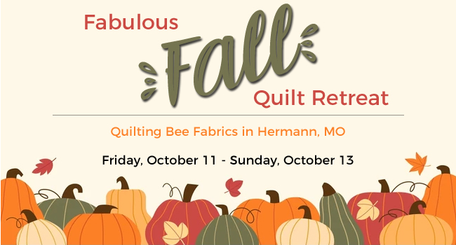 Fall Quilt Retreat in Hermann, MO