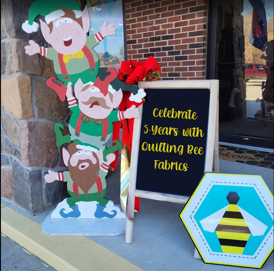 Quilting Bee Fabrics in Hermann, MO celebrating 5 years!